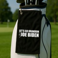Let's Go Brandon F Joe Biden Funny Golf Towel