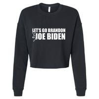 Let's Go Brandon F Joe Biden Funny Cropped Pullover Crew