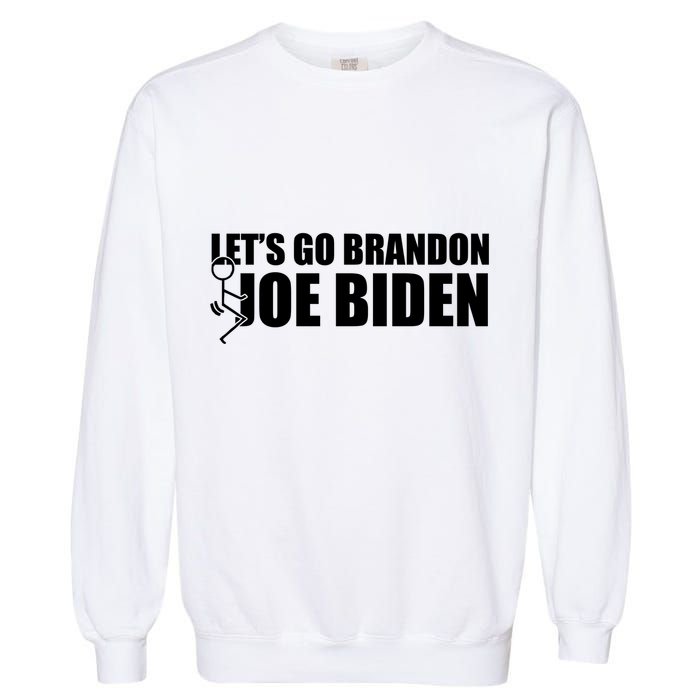 Let's Go Brandon F Joe Biden Funny Garment-Dyed Sweatshirt