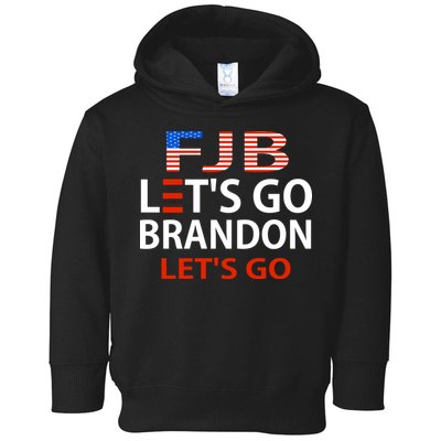 Let's Go Brandon Let's Go Toddler Hoodie