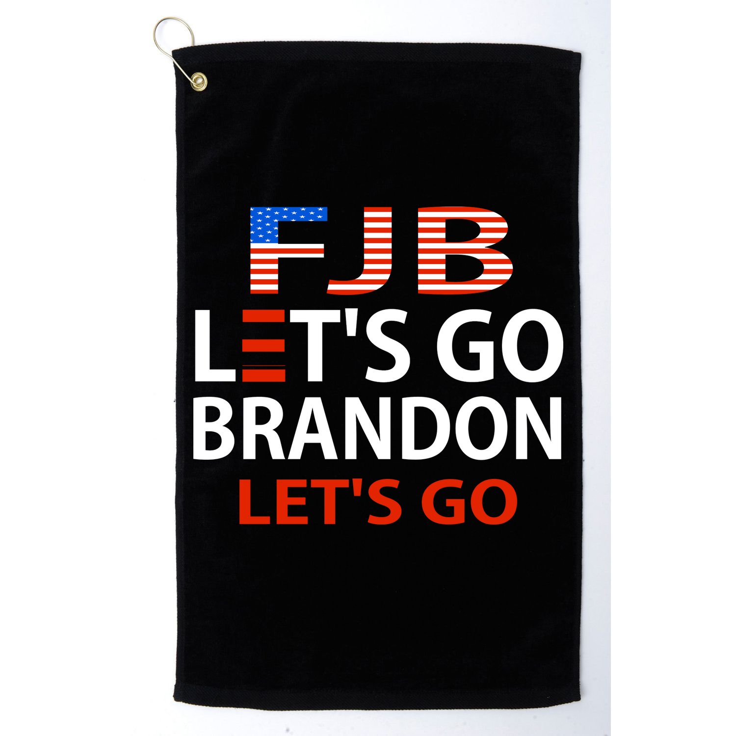 Let's Go Brandon Let's Go Golf Towel