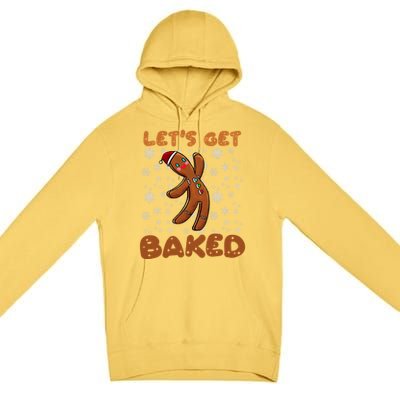 LetS Get Baked Jolly Gingerbread Christmas Cookies Xmas Gift Premium Pullover Hoodie