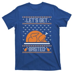 Lets Get Basted Funny Turkey Day Ugly Thanksgiving Great Gift T-Shirt