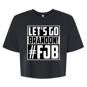 Lets Go Brandon Funny Meme Lets Go Brandon Funny Meme Bella+Canvas Jersey Crop Tee