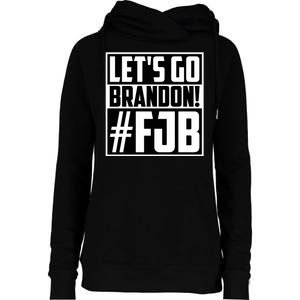 Lets Go Brandon Funny Meme Lets Go Brandon Funny Meme Womens Funnel Neck Pullover Hood