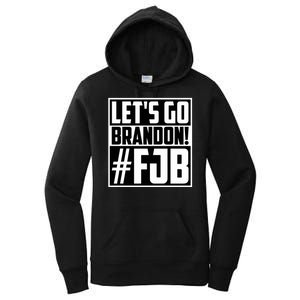 Lets Go Brandon Funny Meme Lets Go Brandon Funny Meme Women's Pullover Hoodie