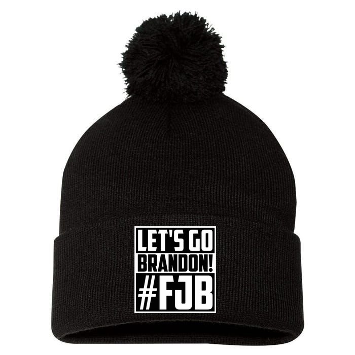 Lets Go Brandon Funny Meme Lets Go Brandon Funny Meme Pom Pom 12in Knit Beanie