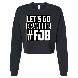 Lets Go Brandon Funny Meme Lets Go Brandon Funny Meme Cropped Pullover Crew