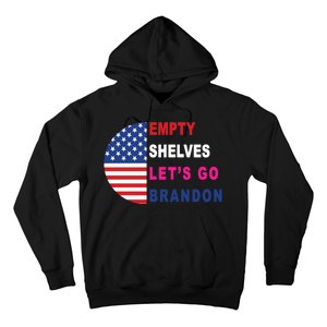 Lets Go Brandon Meme Empty Shelves Half Circle Flag Hoodie