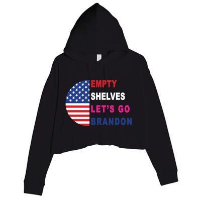 Lets Go Brandon Meme Empty Shelves Half Circle Flag Crop Fleece Hoodie