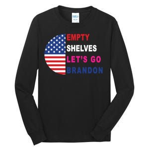 Lets Go Brandon Meme Empty Shelves Half Circle Flag Tall Long Sleeve T-Shirt