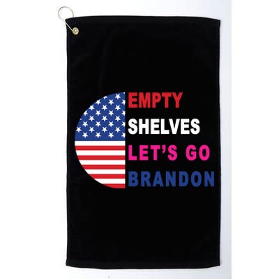 Lets Go Brandon Meme Empty Shelves Half Circle Flag Platinum Collection Golf Towel