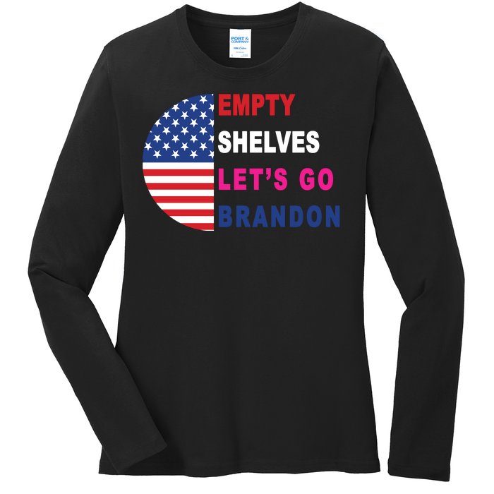 Lets Go Brandon Meme Empty Shelves Half Circle Flag Ladies Long Sleeve Shirt