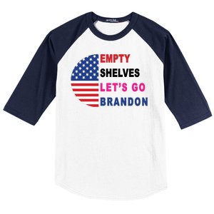 Lets Go Brandon Meme Empty Shelves Half Circle Flag Baseball Sleeve Shirt