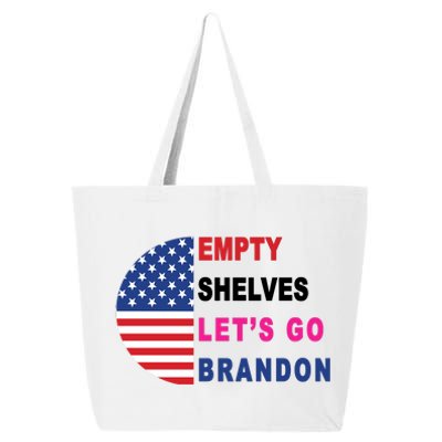 Lets Go Brandon Meme Empty Shelves Half Circle Flag 25L Jumbo Tote