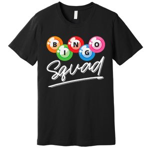 Lottery Gambling Bingo Squad Lotto Bingo Player Bingo Premium T-Shirt