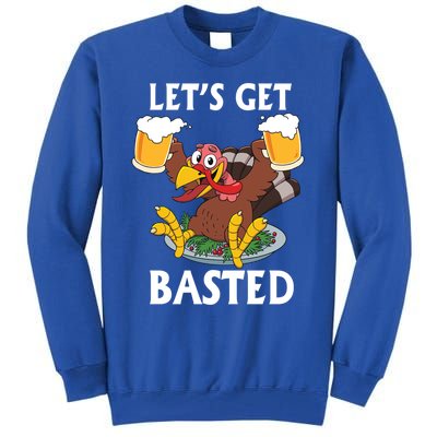 Lets Get Basted Beer Thanksgiving Turkey Gift Tall Sweatshirt