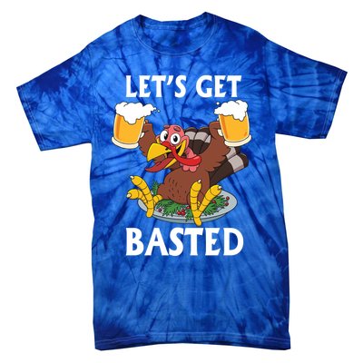 Lets Get Basted Beer Thanksgiving Turkey Gift Tie-Dye T-Shirt