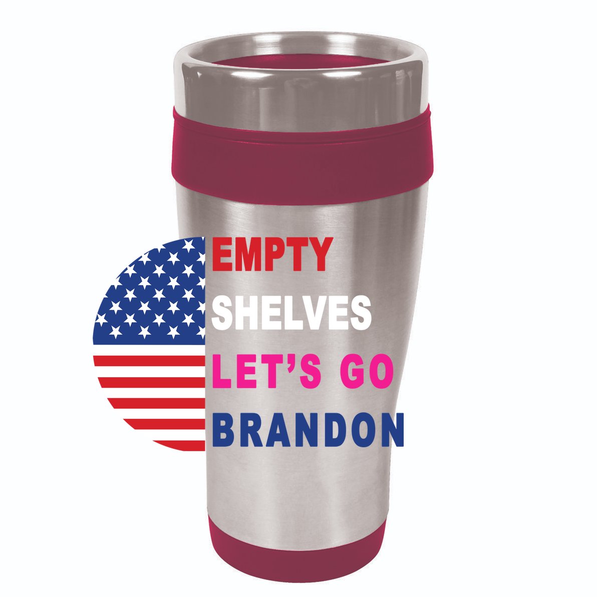 Lets Go Brandon Meme Classic American Flag Half Circle 12oz Stainless Steel Coffee Mug