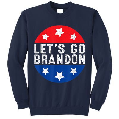 Let's Go Brandon Retro Vintage Design Tall Sweatshirt