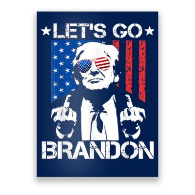 Let's Go Brandon Trump Middle Finger Flag Poster