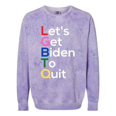 Let's Get Biden To Quit Lets Get Biden To Quit Colorblast Crewneck Sweatshirt