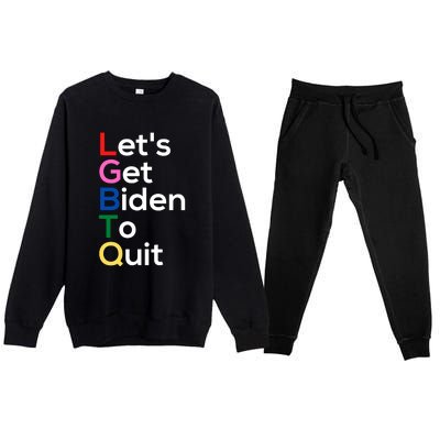 Let's Get Biden To Quit Lets Get Biden To Quit Premium Crewneck Sweatsuit Set