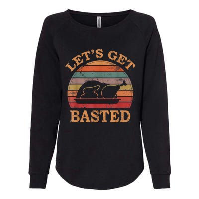 LetS Get Basted Thanksgiving Costume Leg Turkey Day Retro Womens California Wash Sweatshirt