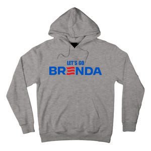 LetS Go Brenda Kamala 2024 Tall Hoodie