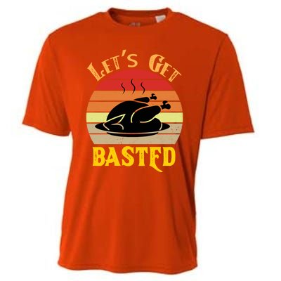 Lets Get Basted Gift Funny Turkey Day Retro Gift Cooling Performance Crew T-Shirt