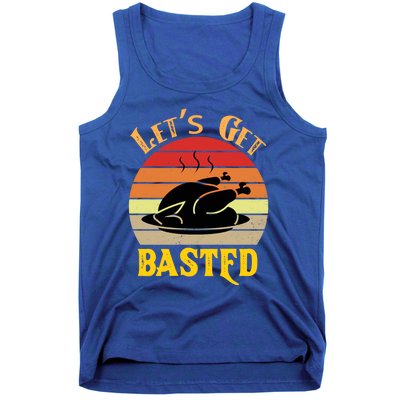 Lets Get Basted Gift Funny Turkey Day Retro Gift Tank Top