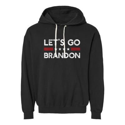 Let’s Go Brandon Conservative US Flag Gift Garment-Dyed Fleece Hoodie