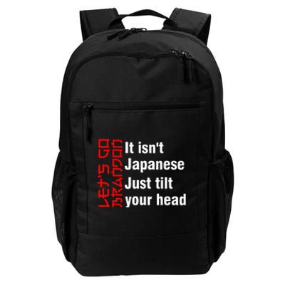 LetS Go Brandon It IsnT Japanese Just Tilt Your Head Daily Commute Backpack