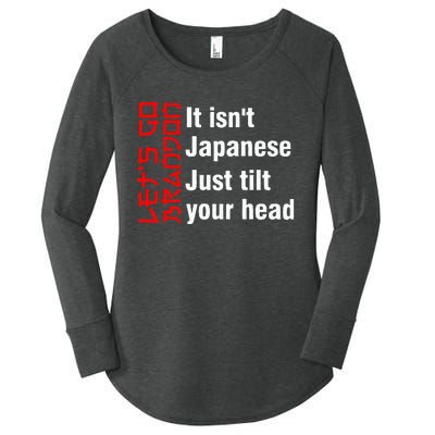 LetS Go Brandon It IsnT Japanese Just Tilt Your Head Women's Perfect Tri Tunic Long Sleeve Shirt