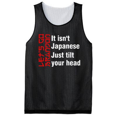 LetS Go Brandon It IsnT Japanese Just Tilt Your Head Mesh Reversible Basketball Jersey Tank