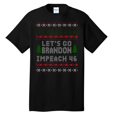 Let''s Go Brandon Impeach 46 Anti Biden Chant Ugly Christmas Tall T-Shirt