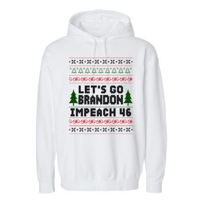 Let''s Go Brandon Impeach 46 Anti Biden Chant Ugly Christmas Garment-Dyed Fleece Hoodie