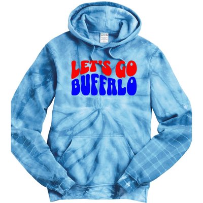 LetS Go Buffalo Football Chant Fun Team Gear Tie Dye Hoodie