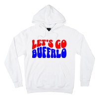 LetS Go Buffalo Football Chant Fun Team Gear Hoodie