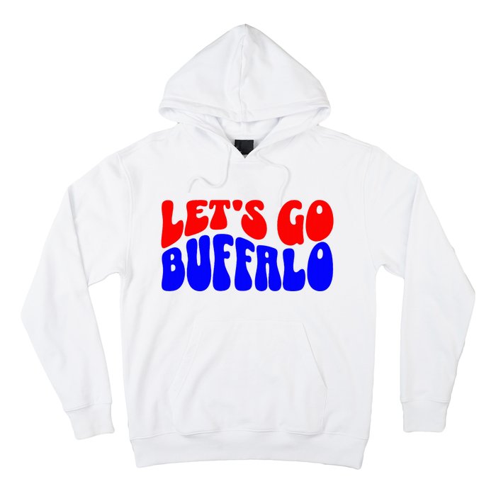 LetS Go Buffalo Football Chant Fun Team Gear Hoodie