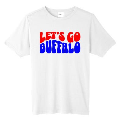 LetS Go Buffalo Football Chant Fun Team Gear Tall Fusion ChromaSoft Performance T-Shirt