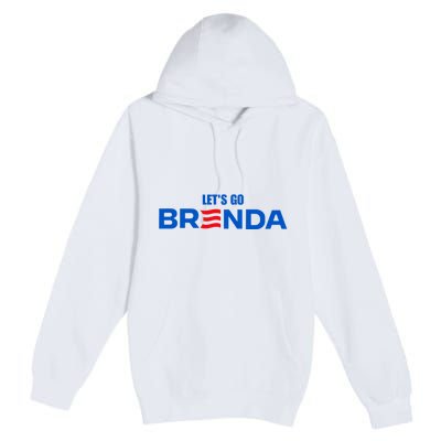 LetS Go Brenda Kamala 2024 Premium Pullover Hoodie