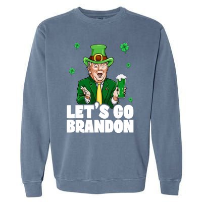 Lets Go Brandon St PatrickS Day Trump Beer And America Gift Garment-Dyed Sweatshirt