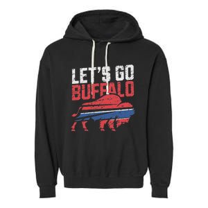 LetS Go Buffalo New York Buffalo Sports Fan Buffalo Garment-Dyed Fleece Hoodie