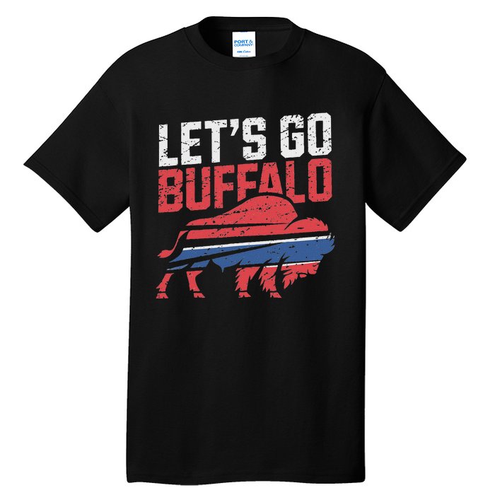 LetS Go Buffalo New York Buffalo Sports Fan Buffalo Tall T-Shirt