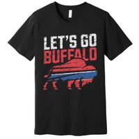 LetS Go Buffalo New York Buffalo Sports Fan Buffalo Premium T-Shirt