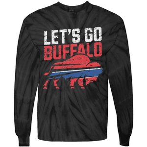 LetS Go Buffalo New York Buffalo Sports Fan Buffalo Tie-Dye Long Sleeve Shirt