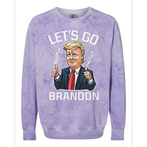 Let's Go Brandon Lets Go Brandon Lets Go Brandon Let's Go Brandon Colorblast Crewneck Sweatshirt