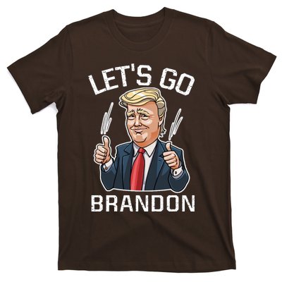 Let's Go Brandon Lets Go Brandon Lets Go Brandon Let's Go Brandon T-Shirt