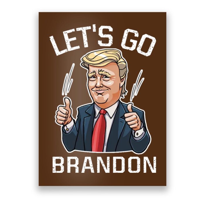 Let's Go Brandon Lets Go Brandon Lets Go Brandon Let's Go Brandon Poster